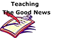 A picture of a pen and clipboard with with the message Teaching the Good News
